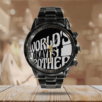 Discover Worlds okayest Brother family Calendar Steel Band Watch