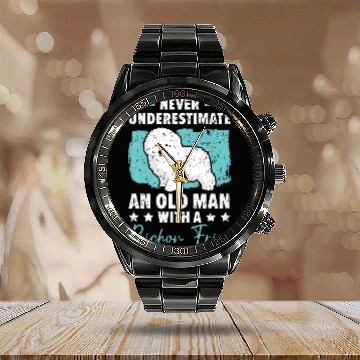 Discover Never Underestimate An Old Man With A Bichon Frise Calendar Steel Band Watch