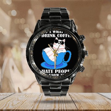 Discover That's what i do i drink Coffee Cat Lover Calendar Steel Band Watch