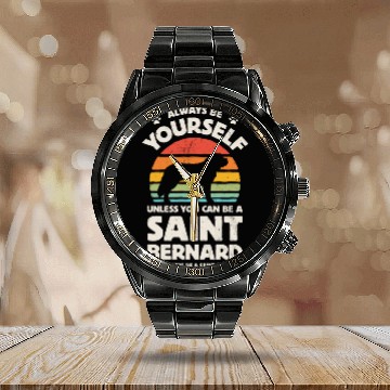 Discover Always Be Yourself Saint Bernard Calendar Steel Band Watch for Men Wom
