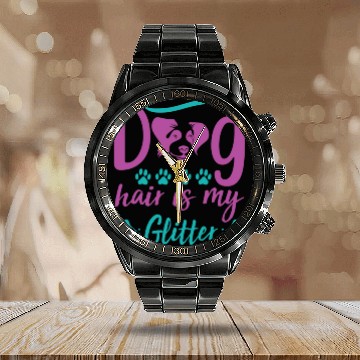 Discover dog hair is my glitter Calendar Steel Band Watch