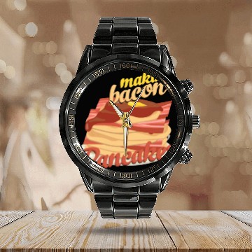 Discover Makin Bacon Pancakes Bacon Lover Bacon Pancakes Calendar Steel Band Watch