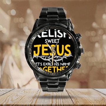Discover Relish sweet Jesus, Christian Humor Calendar Steel Band Watch