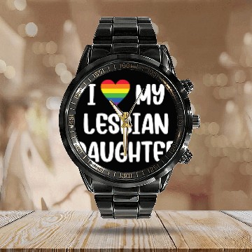 Discover I Love My Lesbian Daughter Supportive Mom Dad Calendar Steel Band Watch