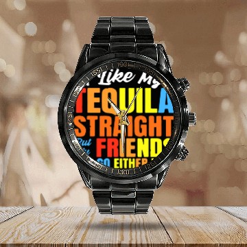 Discover I Just Like My Tequila Straight LGBT Pride Calendar Steel Band Watch