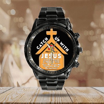 Discover Catch Up With Jesus Christian Calendar Steel Band Watch