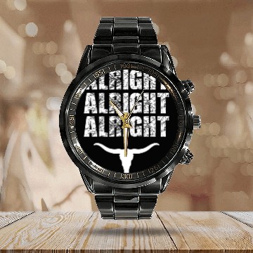 Discover Alright, Alright, Alright Texas Bull Texas Calendar Steel Band Watch