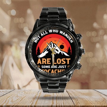 Discover Not All Who Wander Are Lost Hunting Calendar Steel Band Watch
