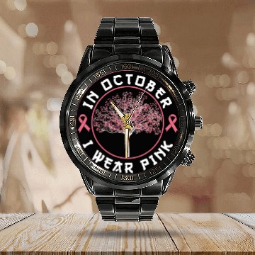 Discover In October I Wear Pink Calendar Steel Band Watch