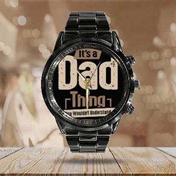 Discover Mens It's a Dad Thing Funny Dad Grandpa Calendar Steel Band Watch