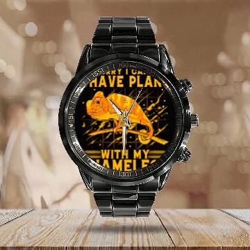 Discover Sorry I can't I have plans with my Chameleon Calendar Steel Band Watch