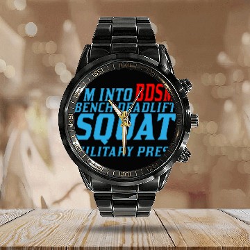 Discover Im Into BDSM Bench Squat Deadlift Military Press11 Calendar Steel Band Watch