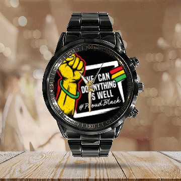 Discover We Can Do Anything As Well African American Black Calendar Steel Band Watch