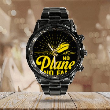 Discover Airline Pilot Pun No Plane No Fame Aircraft Pilot Calendar Steel Band Watch