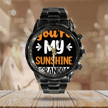 Discover You Are My Sunshine Grandfather Calendar Steel Band Watch