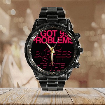 Discover I Got 99 Problems And Burpees Is All Of Them 2 Calendar Steel Band Watch