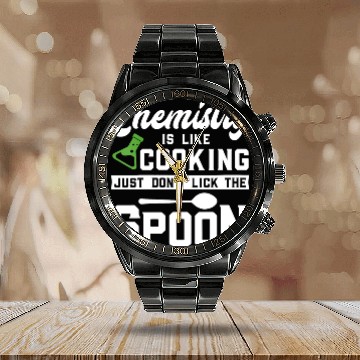 Discover Womens Chemistry Is Like Cooking Science Lover Calendar Steel Band Watch