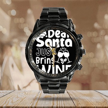 Discover Dear Santa Just Bring Wine Calendar Steel Band Watch