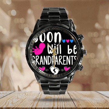 Discover We Will Soon Become Grandparents, Be Grandparents Calendar Steel Band Watch