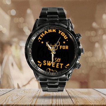 Discover Thank you for Beeing so Sweet Calendar Steel Band Watch