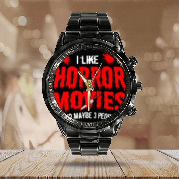 Discover I Like Horror Movies Maybe 3 People Halloween Calendar Steel Band Watch