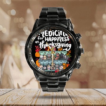 Discover Medicine For Happiness At Thanksgiving Weekdays Calendar Steel Band Watch