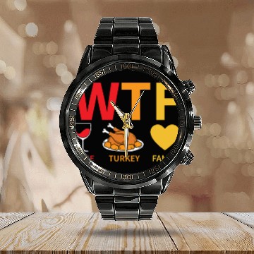Discover WTF Wine Turkey Family - Thanksgiving Calendar Steel Band Watch