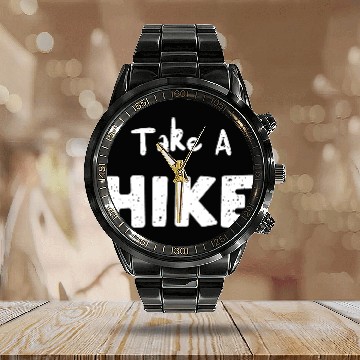 Discover Take A Hike - Hiking Calendar Steel Band Watch