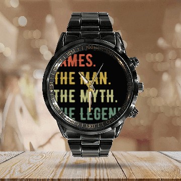 Discover James First Name The Man The Myth The Legend Calendar Steel Band Watch