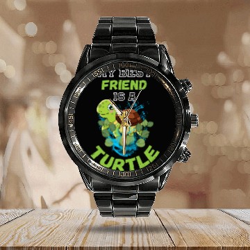 Discover My best Friend is a Turtle Calendar Steel Band Watch