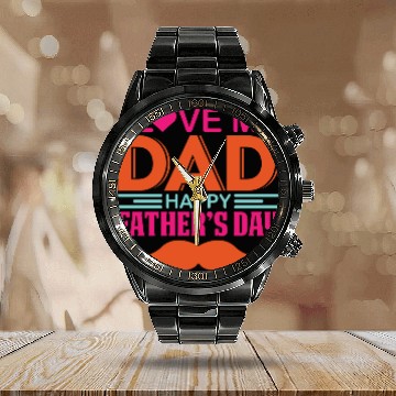 Discover I Love my DAD ! Happy Fathers day ! Calendar Steel Band Watch