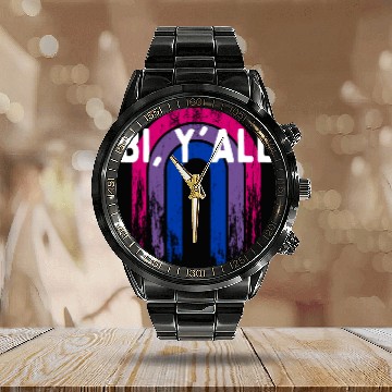 Discover Bi Y'all Bisexual Sayings Bi Pride Quotes LGBTQ Calendar Steel Band Watch