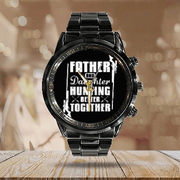 Discover Father And Daughter Hunting Better Together Calendar Steel Band Watch
