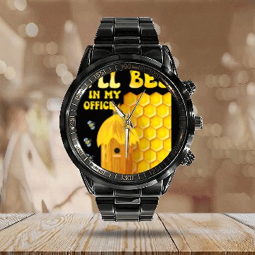 Discover I'll Bee In My Office - Beekeeping-Beekeeper Calendar Steel Band Watch