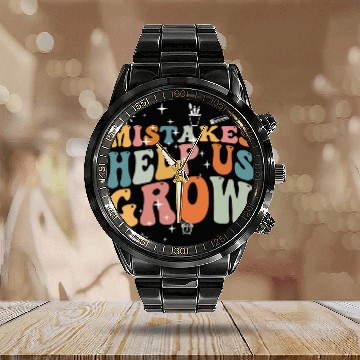 Discover Mistakes Help Us Grow Back To School Motivational Calendar Steel Band Watch