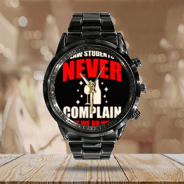 Discover Law Students Never Complain But We Do Wine Drinker Calendar Steel Band Watch
