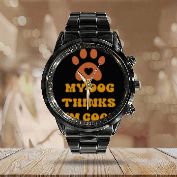 Discover Crazy Dog Calendar Steel Band Watch Unisex-Adult My Dog Thinks Im C