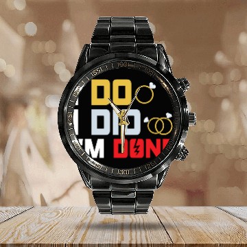 Discover I Do, I Did, I'm Done Divorce Women Divorcee Calendar Steel Band Watch