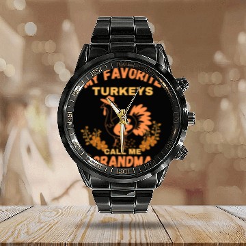 Discover My Favorite turkeys call me grandma Calendar Steel Band Watch