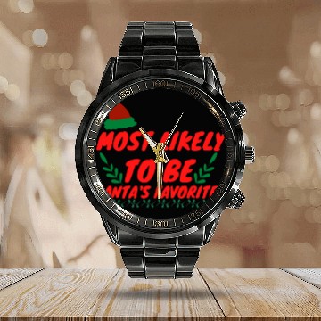 Discover Most Likely To Christmas Be Santa's Favorite Calendar Steel Band Watch