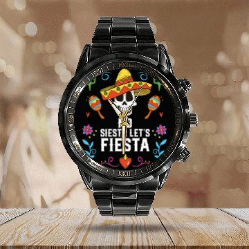 Discover No Siesta Let's Fiesta Cinco De Mayo Mexican Calendar Steel Band Watch