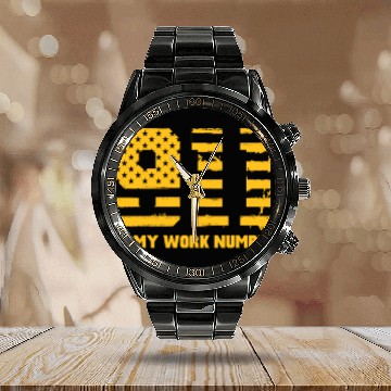 Discover 911 Is My Work Number Calendar Steel Band Watch