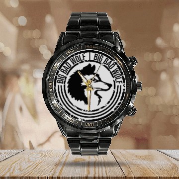 Discover big bad wolf quote Calendar Steel Band Watch