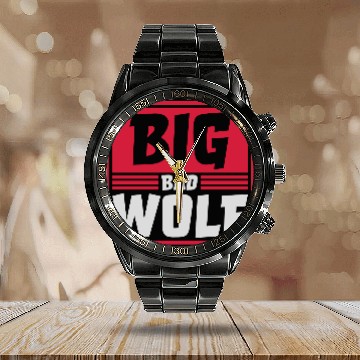 Discover big bad wolf quote Calendar Steel Band Watch