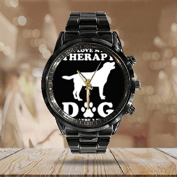 Discover I Love My Therapy Dog And Maybe 3 People Calendar Steel Band Watch