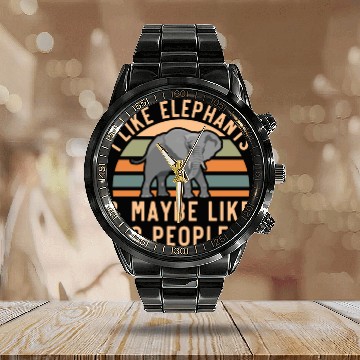 Discover I Like Elephants And Maybe Like 3 People Zookeeper Calendar Steel Band Watch