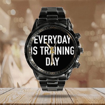 Discover Everyday Is Training Day - Popular Gym Workout Quo Calendar Steel Band Watch