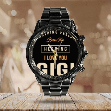 Discover I Love You Gigi - Grandma Calendar Steel Band Watch