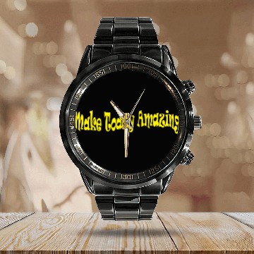 Discover Make today amazing - inspirational quote. Calendar Steel Band Watch