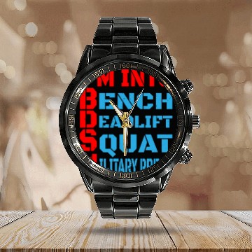 Discover Im Into BDSM Bench Squat Deadlift Military Press14 Calendar Steel Band Watch